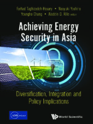 cover image of Achieving Energy Security In Asia